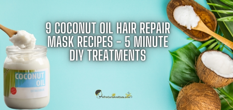 Coconut oil hair mask recipes repair treatment