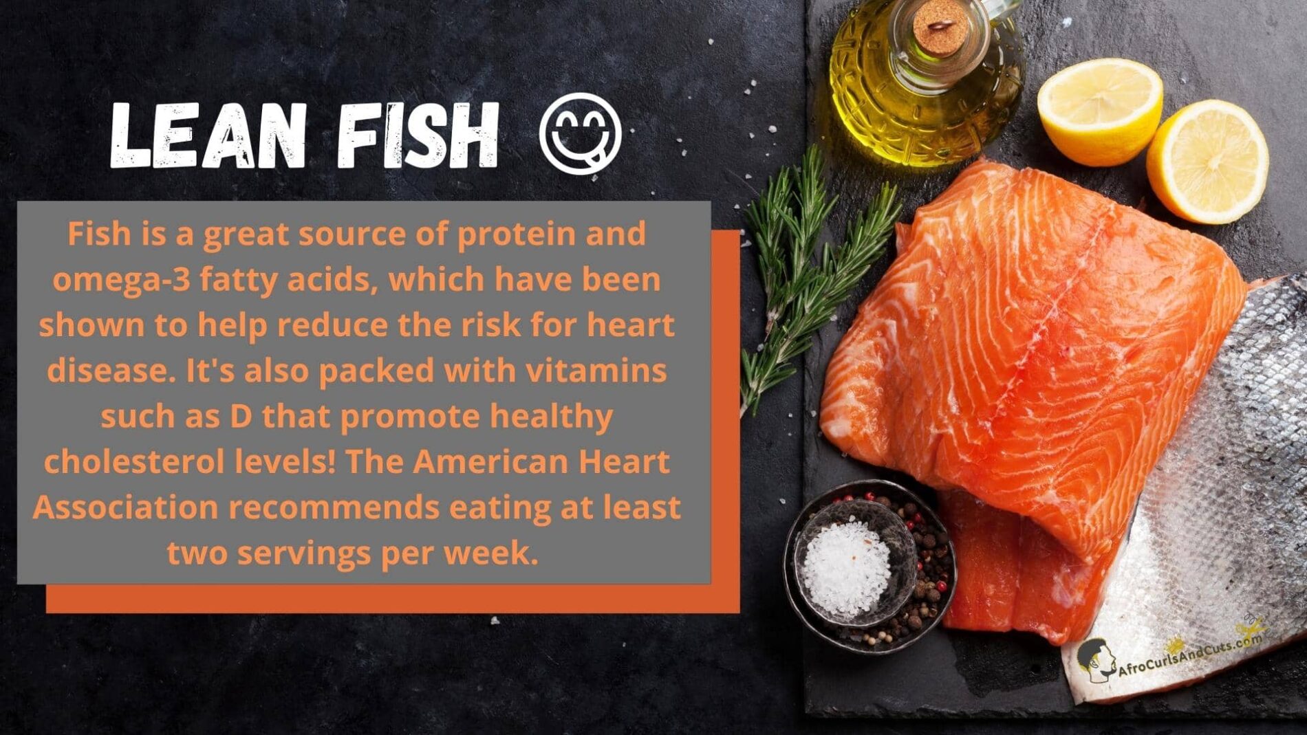 Fish has omega-3 fatty acids to help prevent balding