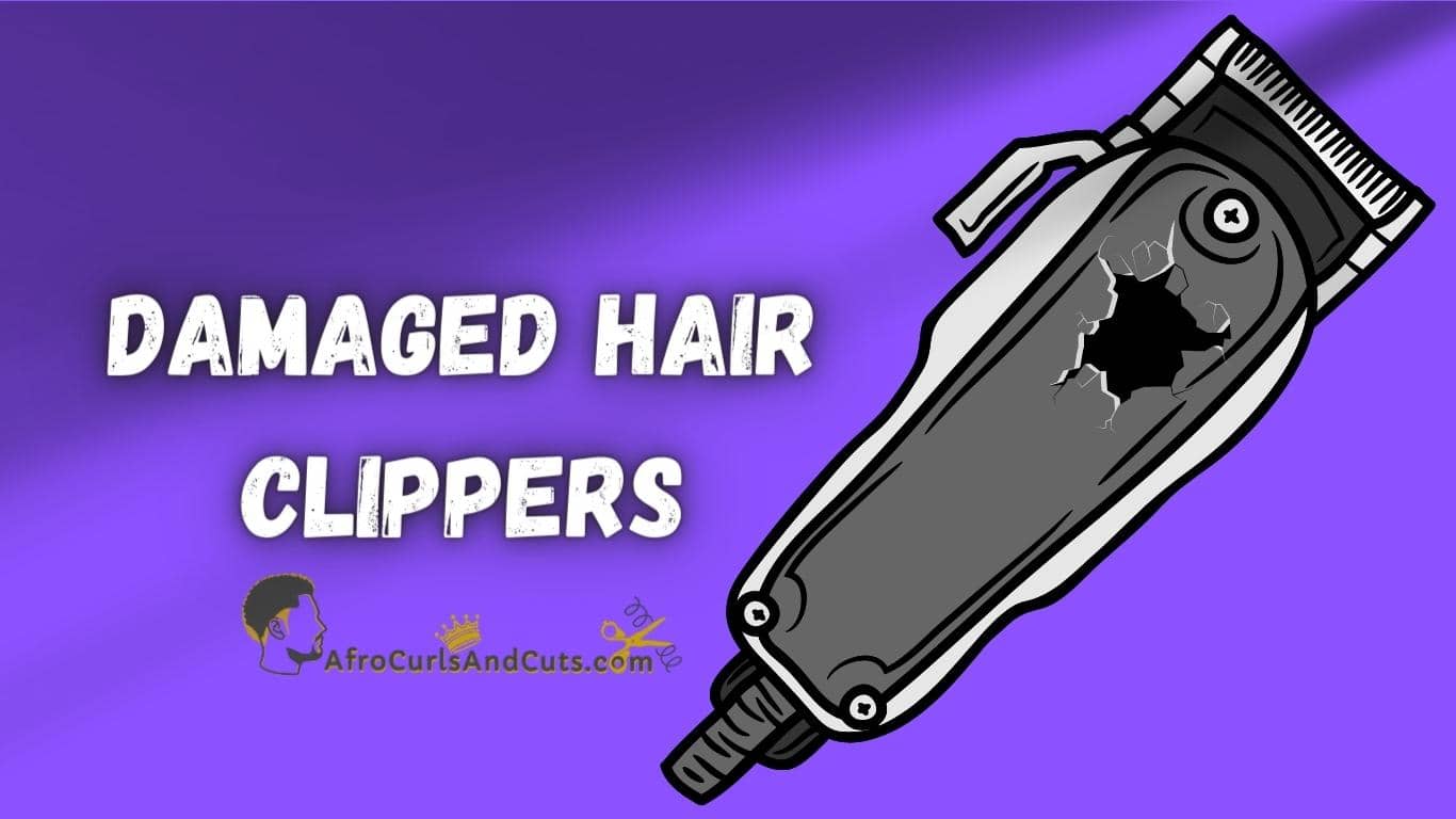 Damaged hair clippers