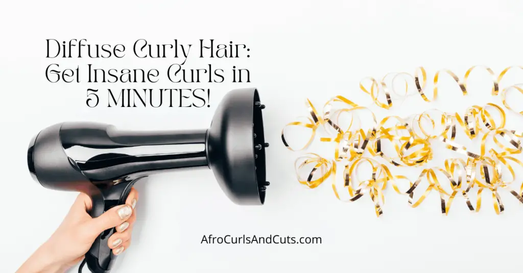 Diffuse Curly Hair Get Insane Curls in 5 MINUTES!