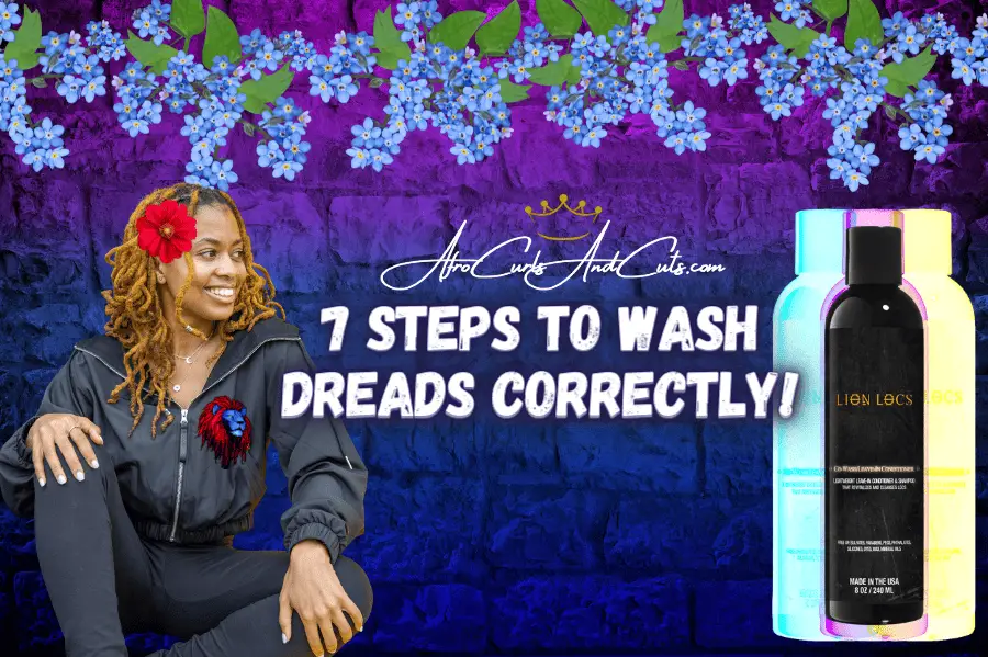 Can you Wash Starter Locs 7 Steps to Wash Dreads Correctly!