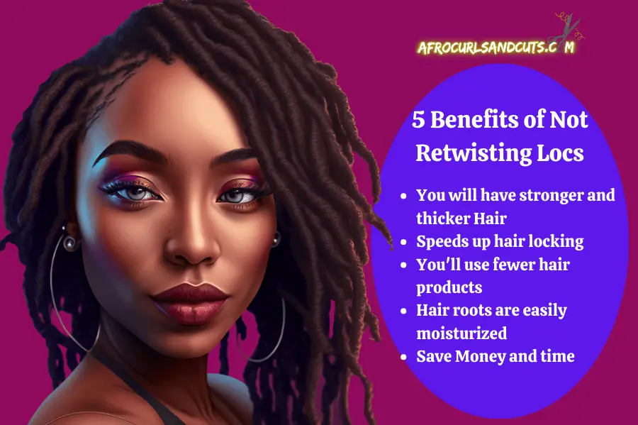 5 Benefits of Not Retwisting Locs