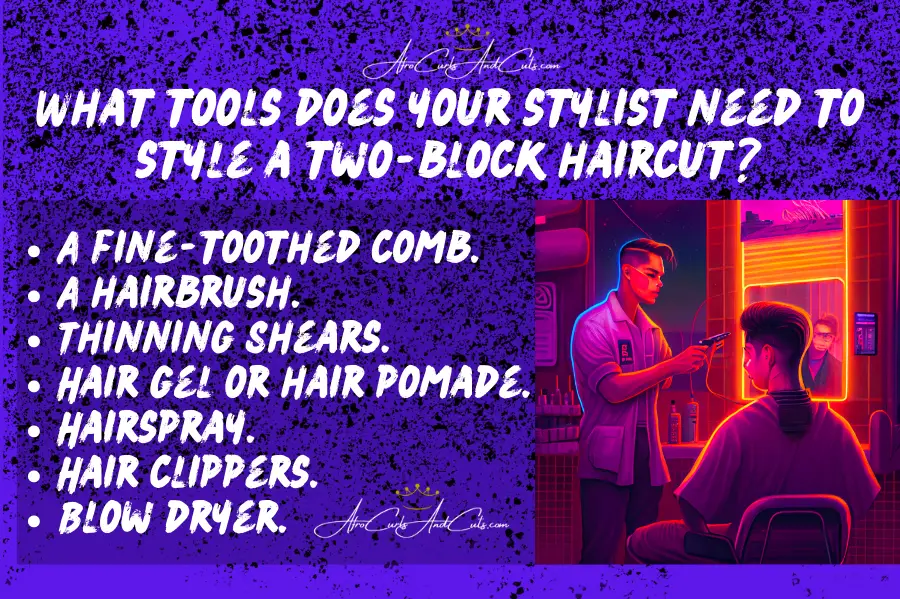 What tools does your stylist need to style a two block haircut